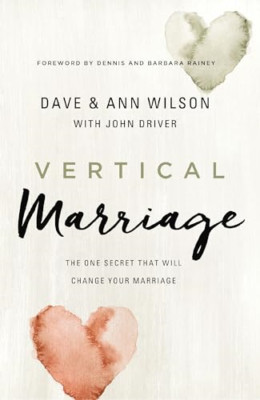 Vertical Marriage: The One Secret That Will Change Your - Paperback / softback N