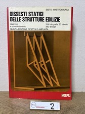 DISSESTI STATICI DELLE STRUTTURE EDILIZIE  Sisto Mastrodicasa  Hoepli  1974
