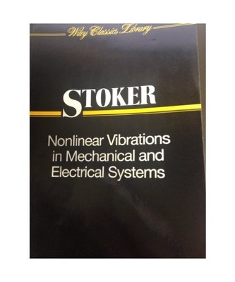 Nonlinear Vibrations in Mechanical and Electrical Systems 