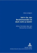 Seh'n Sie, das Beruhmtwerden ist doch nicht so leicht! (German Edition) - Lindgr
