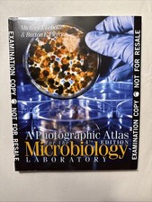 Photographic Atlas for the Microbiology Labor...