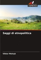 Saggi Di Etnopolitica Viktor Melnyk Taschenbuch Italienisch 2024
