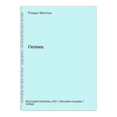 Carmen. Merimee, Prosper: