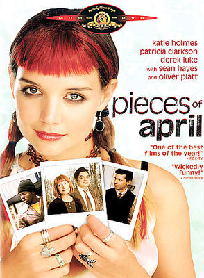 Pieces of April (DVD) Katie Holmes Thanksgiving film - Brand new factory sealed 