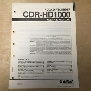 Original Yamaha Service Manual for the CDR-HD1000 HDD/CD Recorder