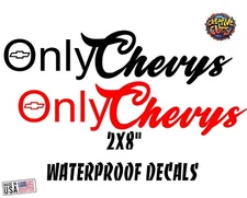 Only Chevy's sticker fits Chevy SS LTZ AT4 TAHOE GMT800 GMT900 Trucks usa decals