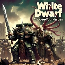 White Dwarf Magazines - Choose-Your-Issues! O...