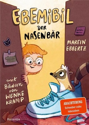 Ebemibil der Nasenbär | Martin Ebbertz | Abachtubung! Schweber zubu lebeseben
