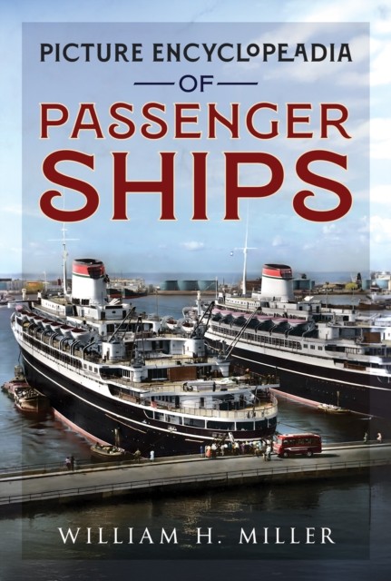 Picture Encyclopedia of Passenger Ships 1955 by William H Miller (Hardback Book) - Image 3