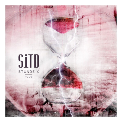 [:SITD:] Stunde X (Plus) - CD (Reissue / 2nd Edition) (2024)