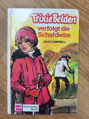 Trixie Belden verfolgt die Schafdiebe Julie Campbell
