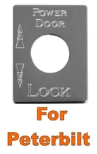 Toggle Switch Plate (Peterbilt) Power Door Lock