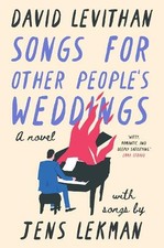 Songs for Other People's Weddings by David Levithan, Jens Lekman - 9781419778124