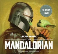 The Art Of Star Wars: The Mandalorian (Season Two), Phil Szostak