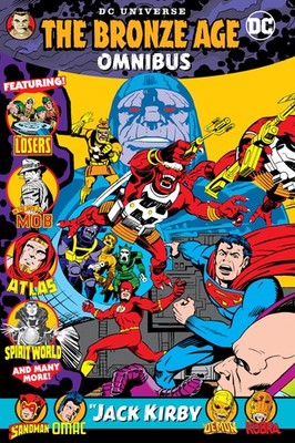 DC Universe The Bronze Age Omnibus by Jack Kirby