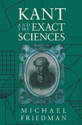 Kant And The Exact Sciences