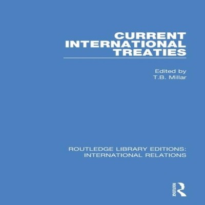 Current International Treaties Taylor Francis Ltd (Sales) Paperba