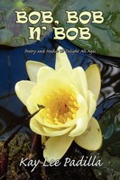 Kay Lee Padilla | Bob, Bob N' Bob | Taschenbuch | Englisch (2010) | Xlibris