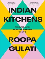 Indian Kitchens by Roopa Gulati (Hardback Book)