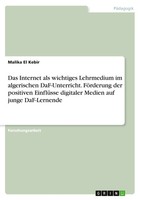 Malika El Kebir | Das Internet Als Wichtiges Lehrmedium Im Algerischen...