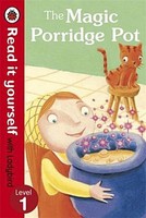 The Magic Porridge Pot - Read It Yourself With Ladybird: Level 1 Ladybird