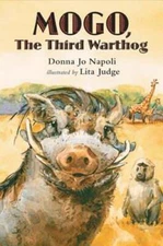 Mogo, the Third Warthog by Donna Jo Napoli: Used