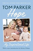 Tom Parker - Hope Read The Inspirational Life Behind - Paperback - 2 - G245Z