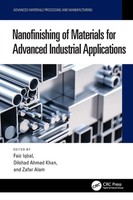 Nanofinishing Of Materials For Advanced Industrial Applications | Iqbal (U. A.)