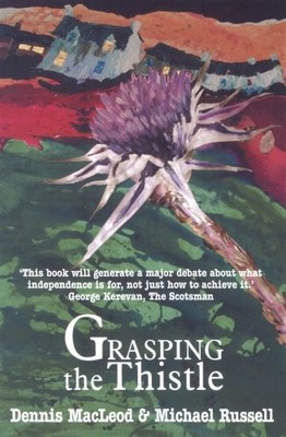 Grasping the Thistle: How Scotland Must React to the Three Key C