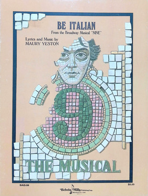 Be Italian Sheet Music Nine 1982 Broadway Musical Maury Yeston Arthur Kopit