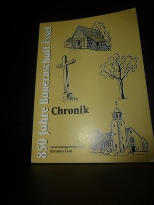 Chronik 850 Jahre Bauernschaft Essel Recklinghausen