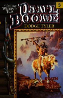 Death at Spanish Wells (Daniel Boone: the Lost Wilderness Tales, 3)
