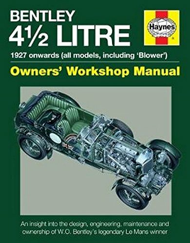 Bentley 4 1/2 Litre (Owners' Workshop Manual) By Ian Wagstaff