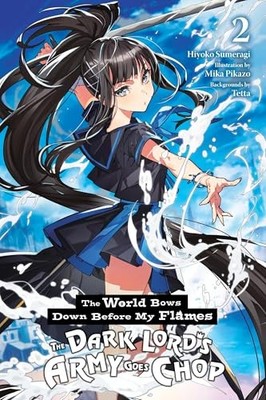 Yen Press - World Bows Down Before My Flames Vol. 2 novel - Paperba - H245z