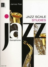 Jazz Scale Studies - Saxophone: UE 21353 by Rae, James Book The Fast Free