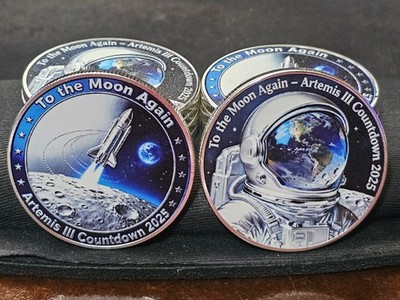 To The Moon Again NASA Artemis III Countdown Mission Commemorative Coin 2025