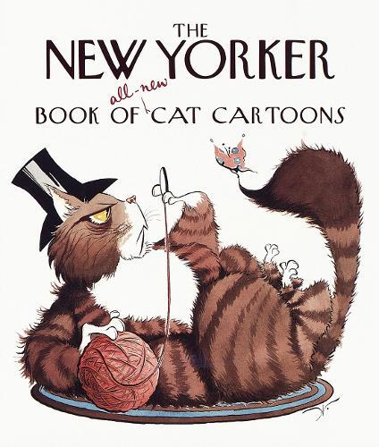 New Yorker Book of All-New Cat Cartoons (Copertina rigida)
