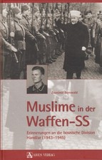 Muslime in der Waffen-SS Bosnische Gebirgs Division Handzar Buch/Partisanen/WW2