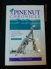 The Pine Nut Chronicle by Nyle Nation; Signed by Author