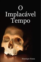 Henrique Sousa | O ImplacáVel Tempo | Taschenbuch | Portugiesisch (2005)