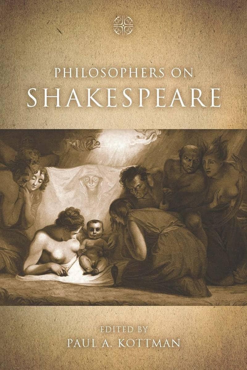 Philosophers on Shakespeare.