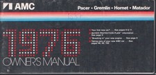 1976 Amc Pacer Gremlin Hornet Matador Owner Manual 1st Edition 3227601 Mn1939