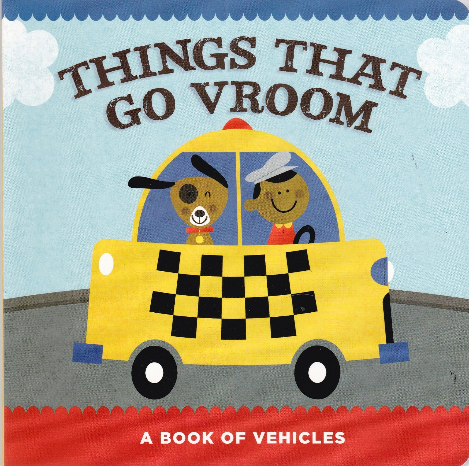 Vehicles Board Book: Things That Go Vroom