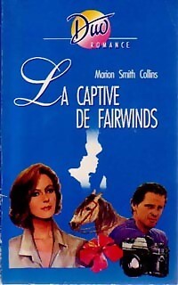 Die Gefangene von Fairwinds - Marion Smith Collins - V1950566