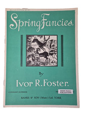 Spring Fancies by Ivor R. Foster 1958 music sheet