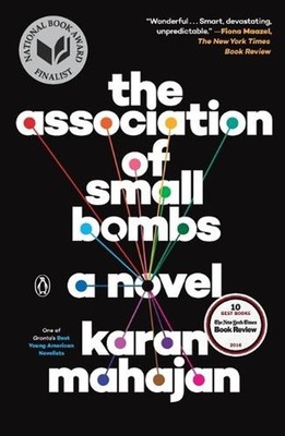 The Association of Small Bombs: A Novel by Karan Mahajan (English) Paperback Boo