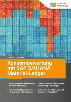 Konzernbewertung mit SAP S/4HANA Material-Ledger | Rudolf Poppenberger | Buch