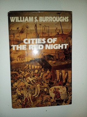 Signed William S. Burroughs Cities of the Red Night Hardcover Novel w/DustJacket