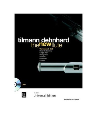 UNIVERSAL EDITION DEHNHARD T. - THE NEW FLUTE WITH DVD Theorie und Pedagogik Fl?