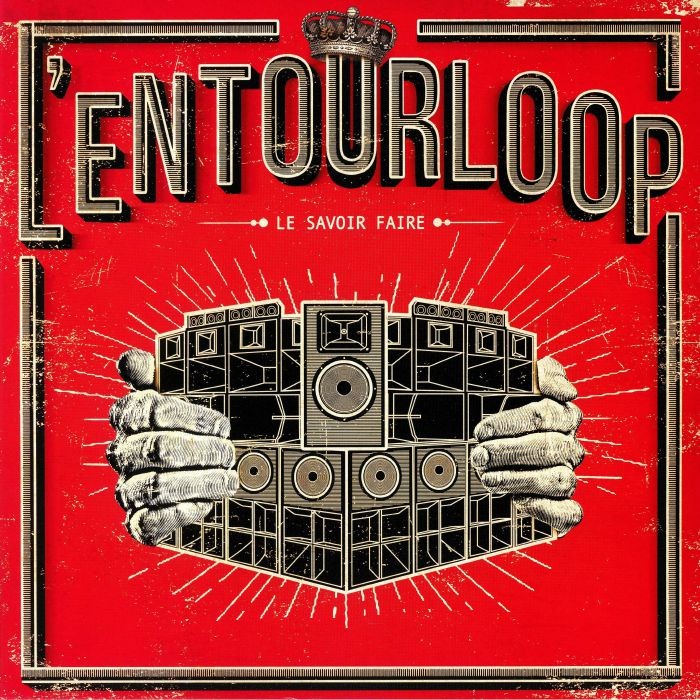 L'ENTOURLOOP - Le Savoir Faire - Vinyl (gatefold 2xLP)